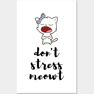 don't stress meowt design for cats lovers Posters and Art